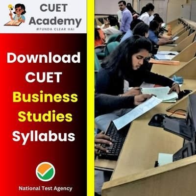 NTA CUET Business Studies Syllabus 2024 Exam