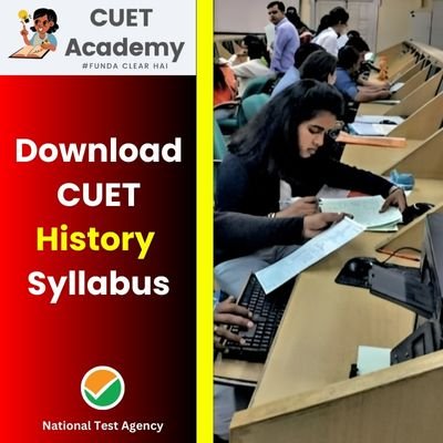 NTA CUET History Syllabus 2024 Exam