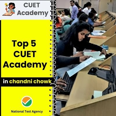 Top 5 CUET Academy in chandni chowk