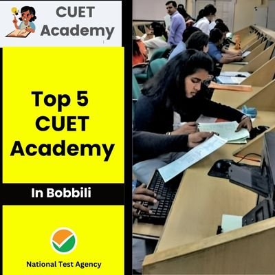 Top 5 CUET Academy in Bobbili