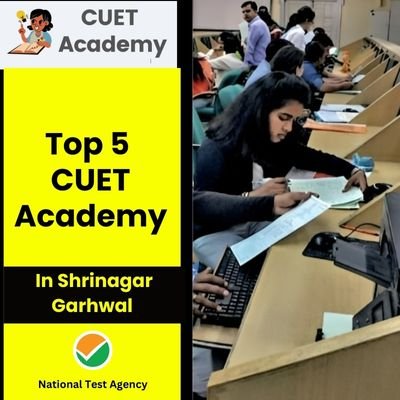 Top 5 CUET Academy in Srinagar Garhwal